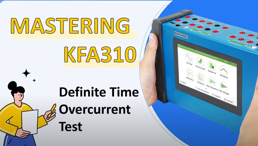 Maîtriser KFA310: Test de surintensité de temps défini